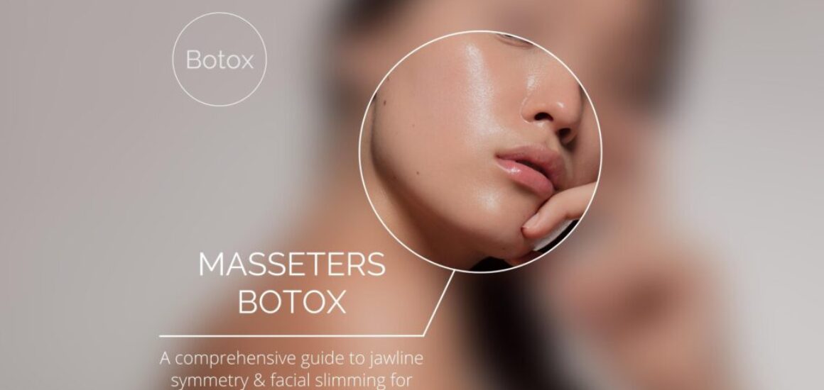 masseters botox hypertrophy