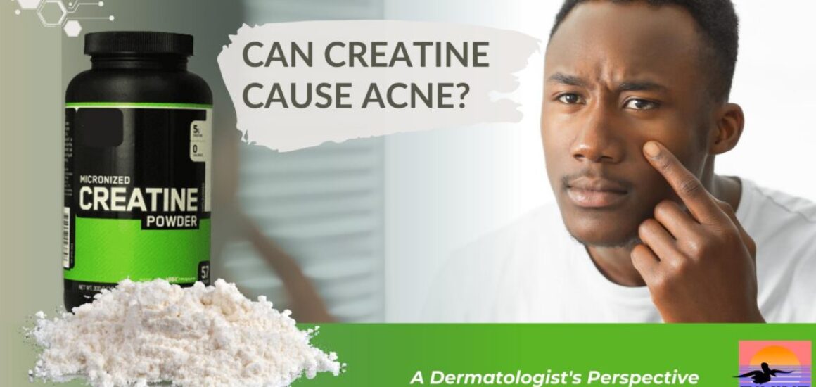 can creatine cause acne, acne self care, creatine gummies