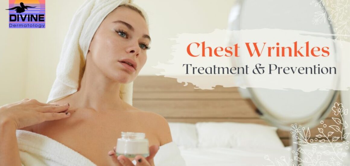 chest wrinkles treatment decolletage area